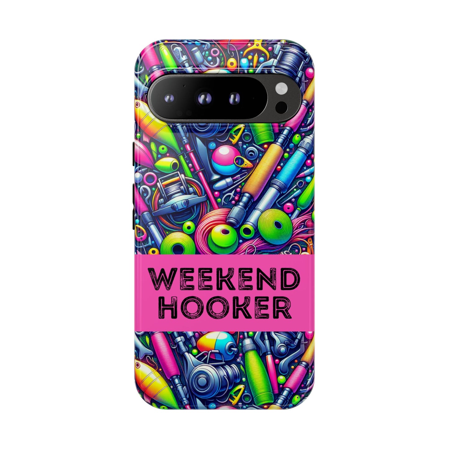Weekend Hooker Neon Tough Phone Case