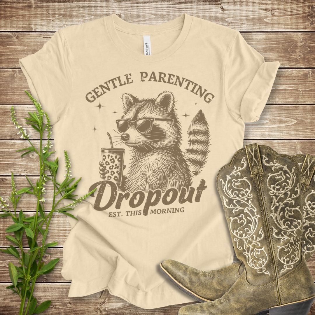 Gentle Parenting Dropout T-shirt