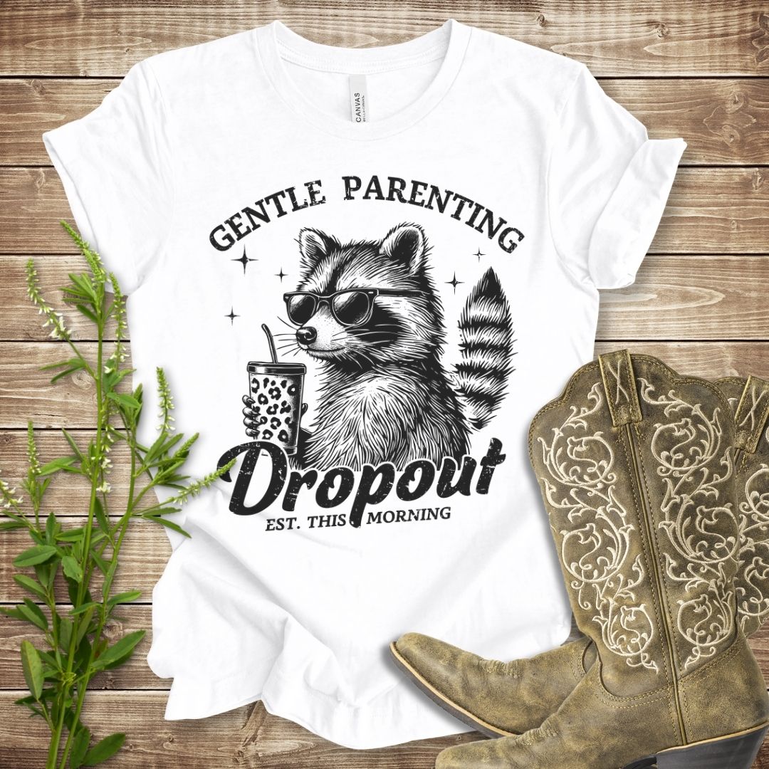 Gentle Parenting Dropout T-shirt