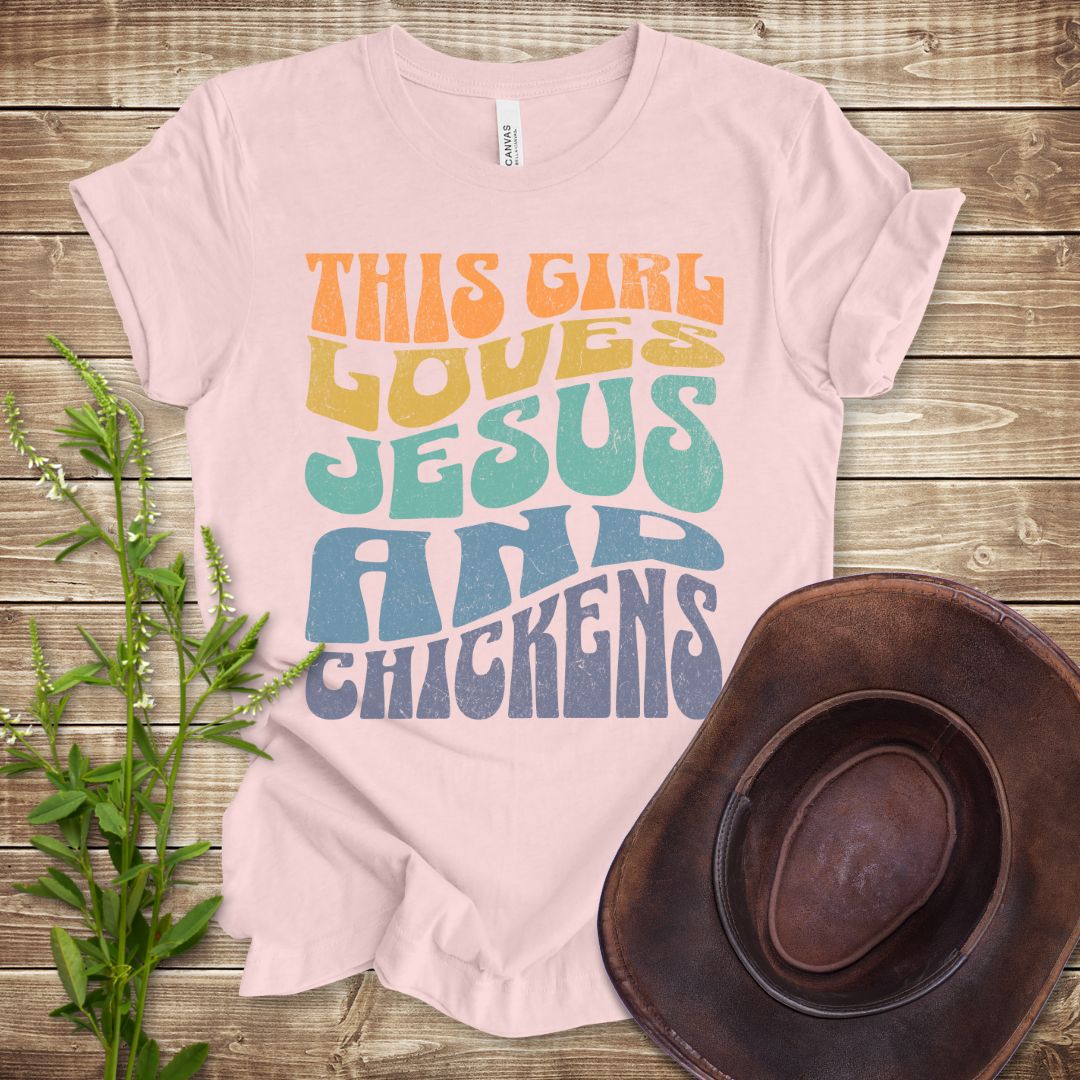This Girl Loves Jesus and Chickens T-shirt