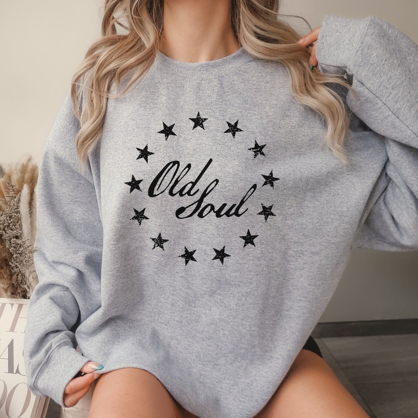 Old Soul Sweatshirt