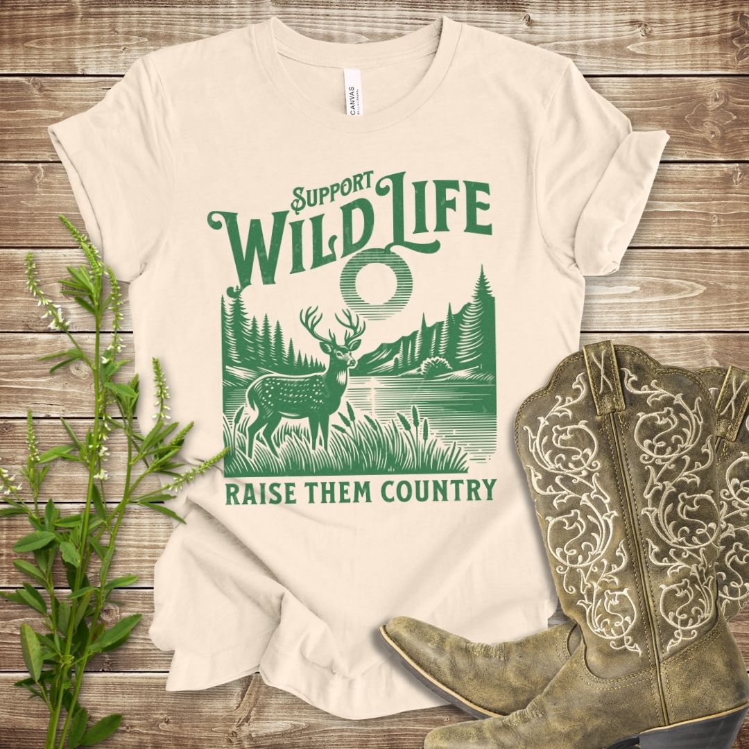 Support Wildlife Raise Them Country Deer T-shirt
