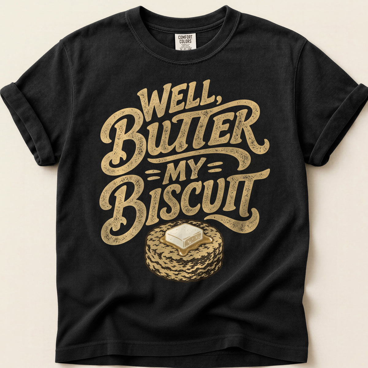 Butter My Biscuit T-shirt on Black