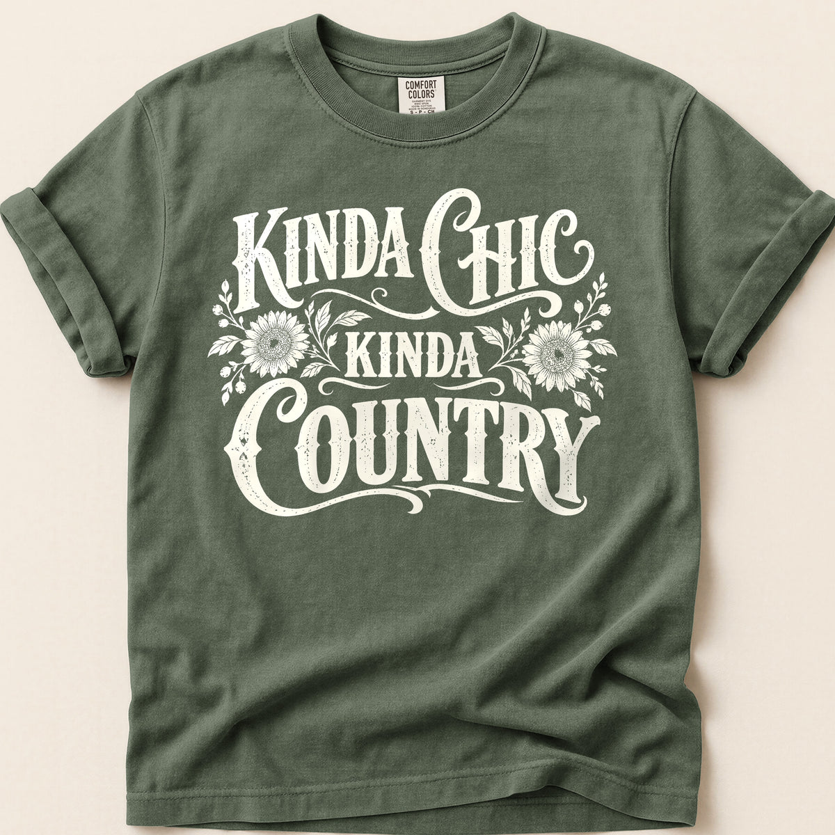 Kinda Chic, Kinda Country T-shirt on Moss