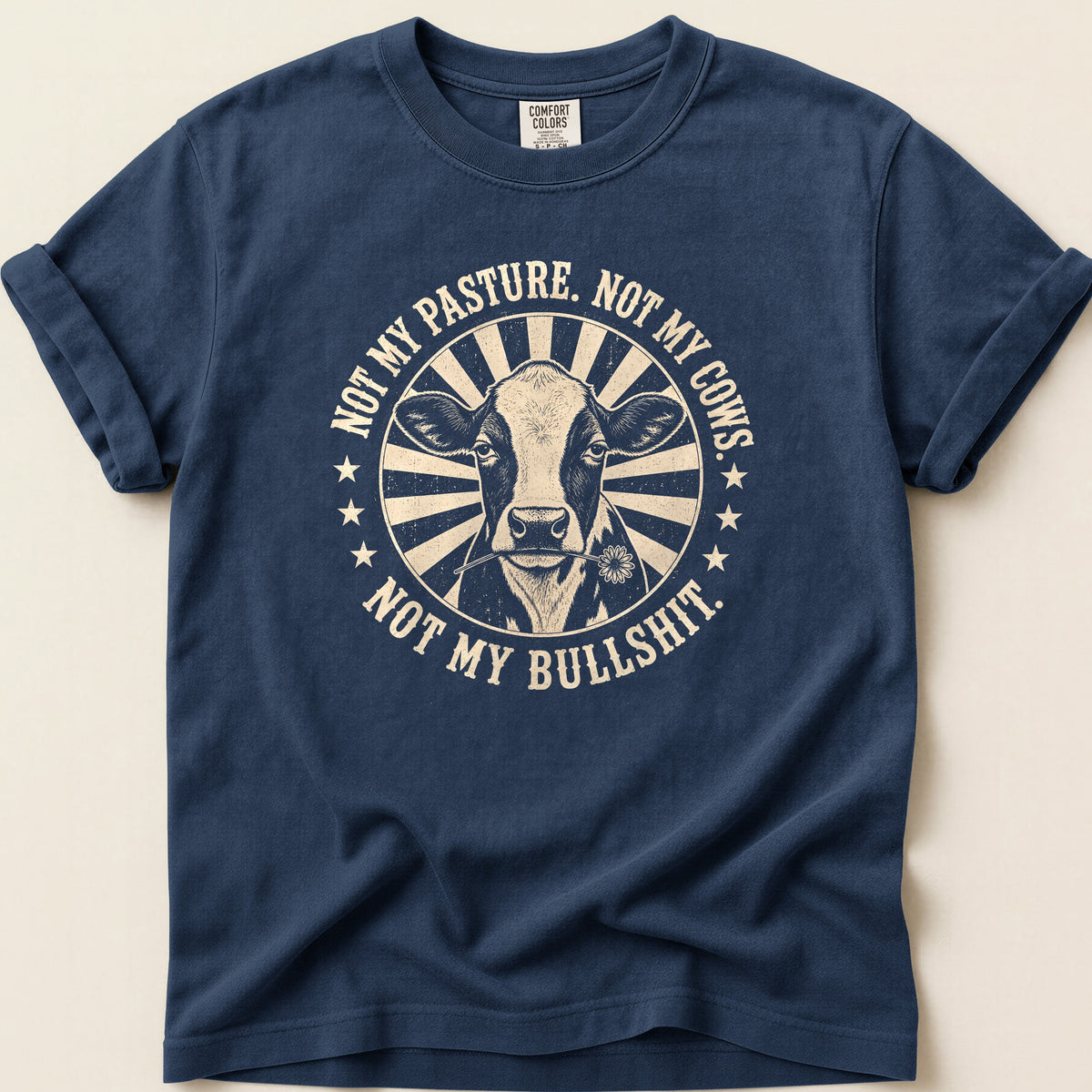 Not My Bullshit T-shirt on Navy