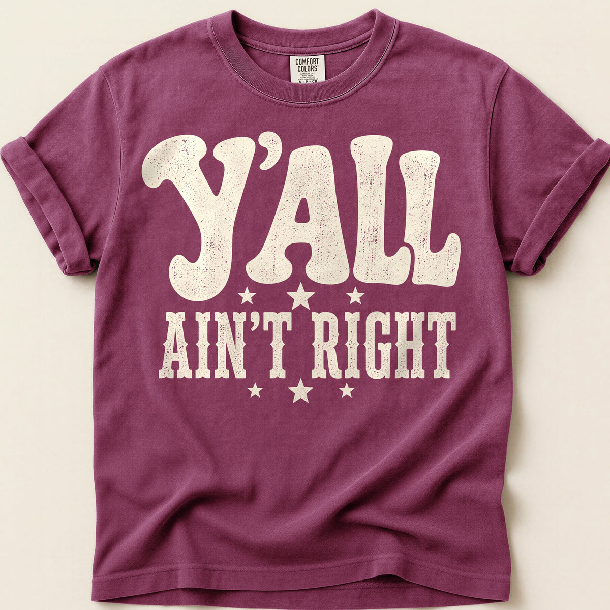 Yall Aint Right T-shirt on Berry