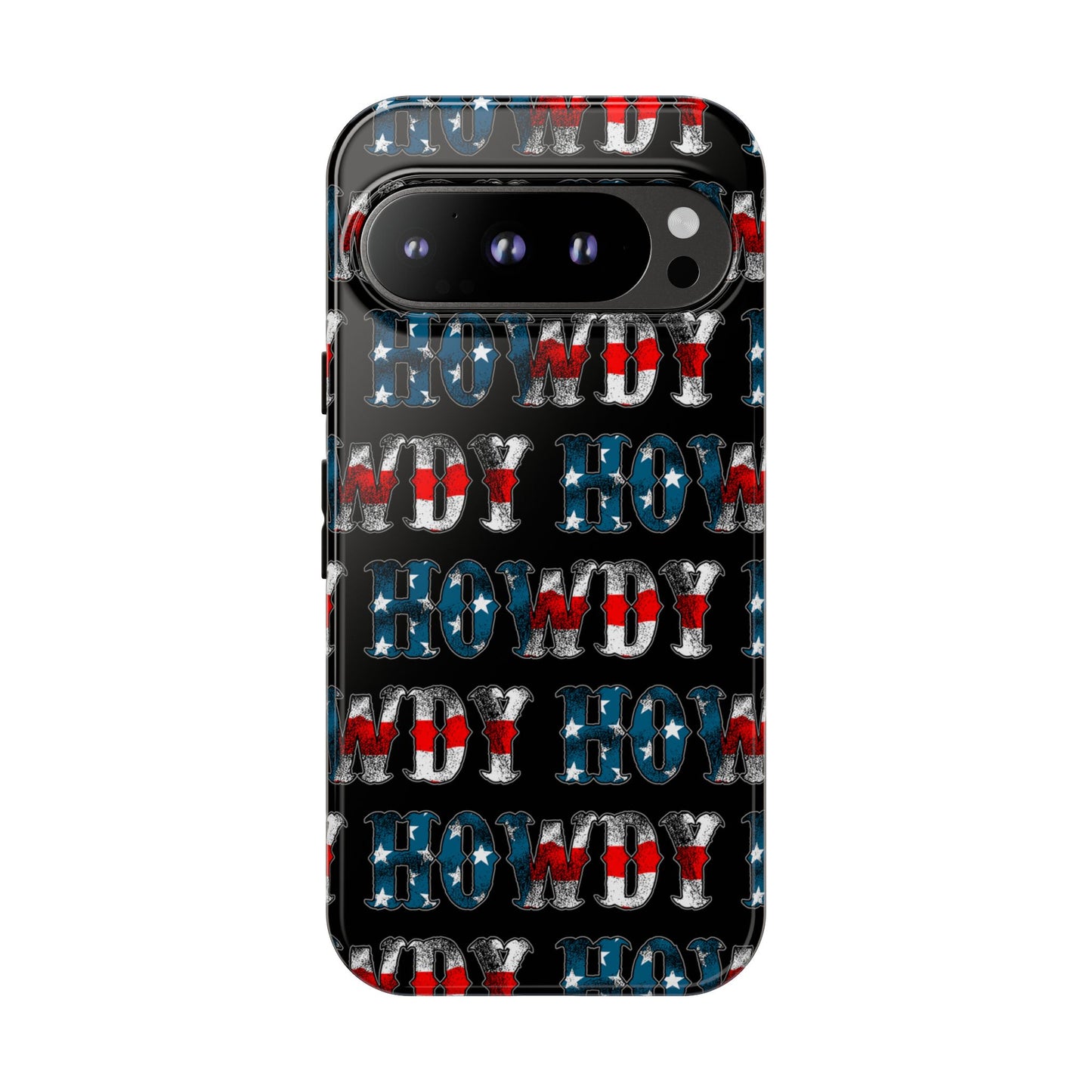 Patriotic Howdy Tough Case