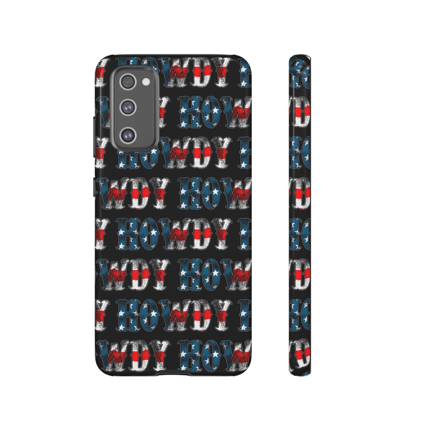 Patriotic Howdy Tough Case