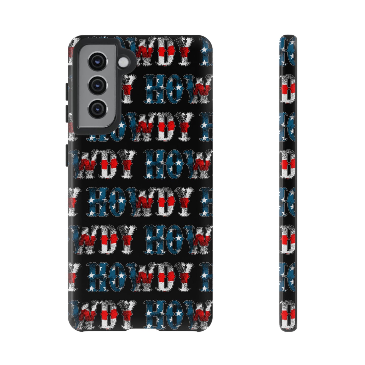 Patriotic Howdy Tough Case