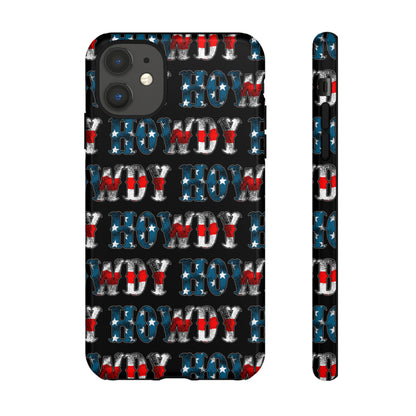 Patriotic Howdy Tough Case