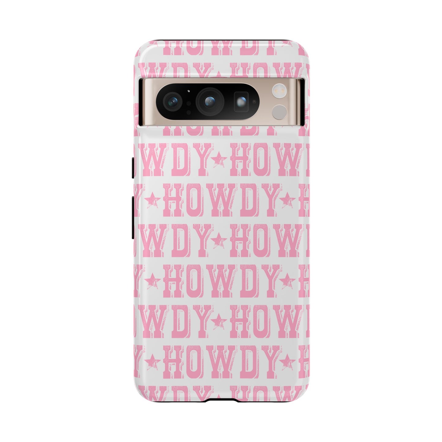Pink Howdy Tough Case