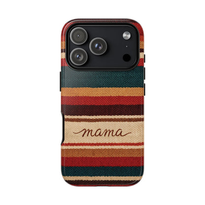 Serape Mama Tough Case