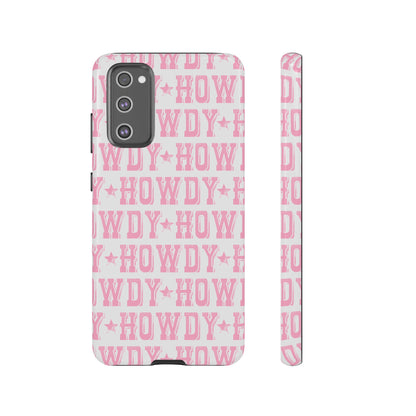 Pink Howdy Tough Case