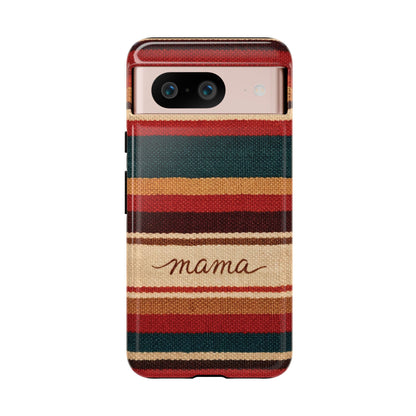 Serape Mama Tough Case