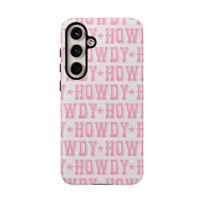 Pink Howdy Tough Case