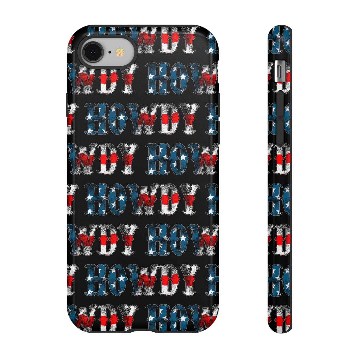 Patriotic Howdy Tough Case