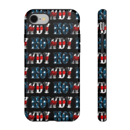 Patriotic Howdy Tough Case