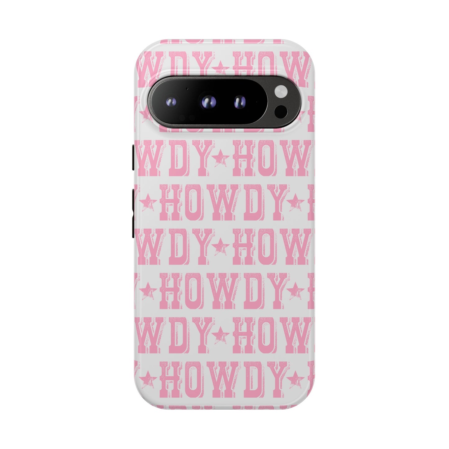 Pink Howdy Tough Case