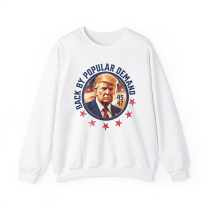 Back By Popular Demand - Trump 2024 Sweatshirt