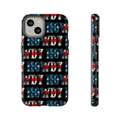 Patriotic Howdy Tough Case