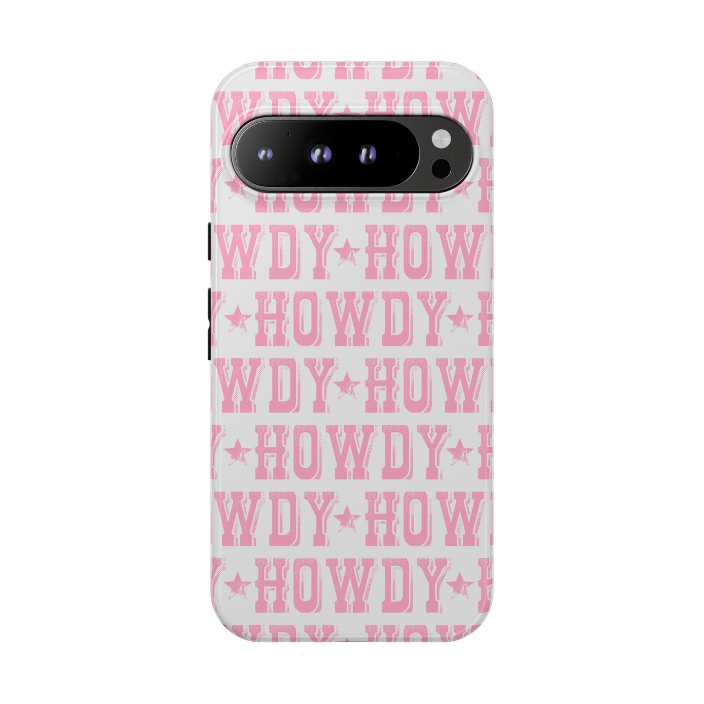 Pink Howdy Tough Case