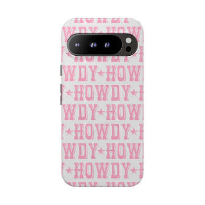 Pink Howdy Tough Case