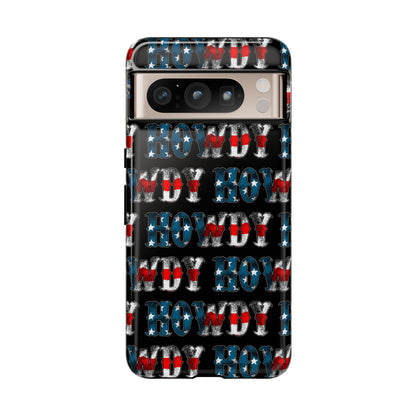 Patriotic Howdy Tough Case