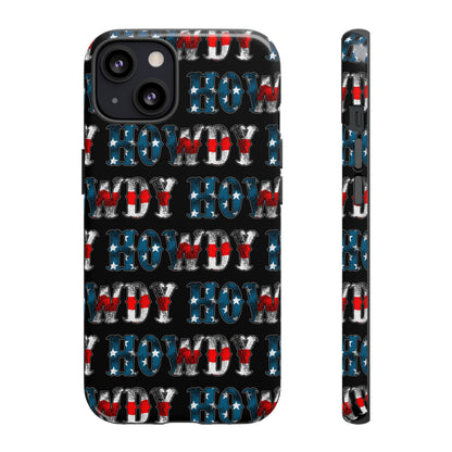 Patriotic Howdy Tough Case
