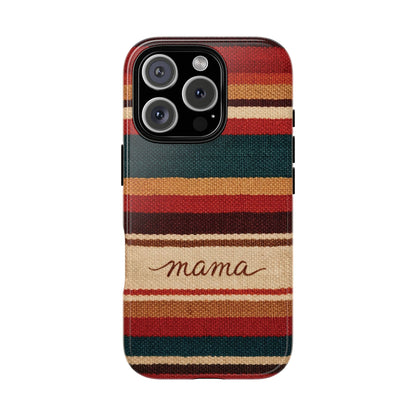 Serape Mama Tough Case