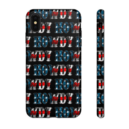 Patriotic Howdy Tough Case