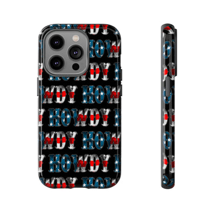 Patriotic Howdy Tough Case