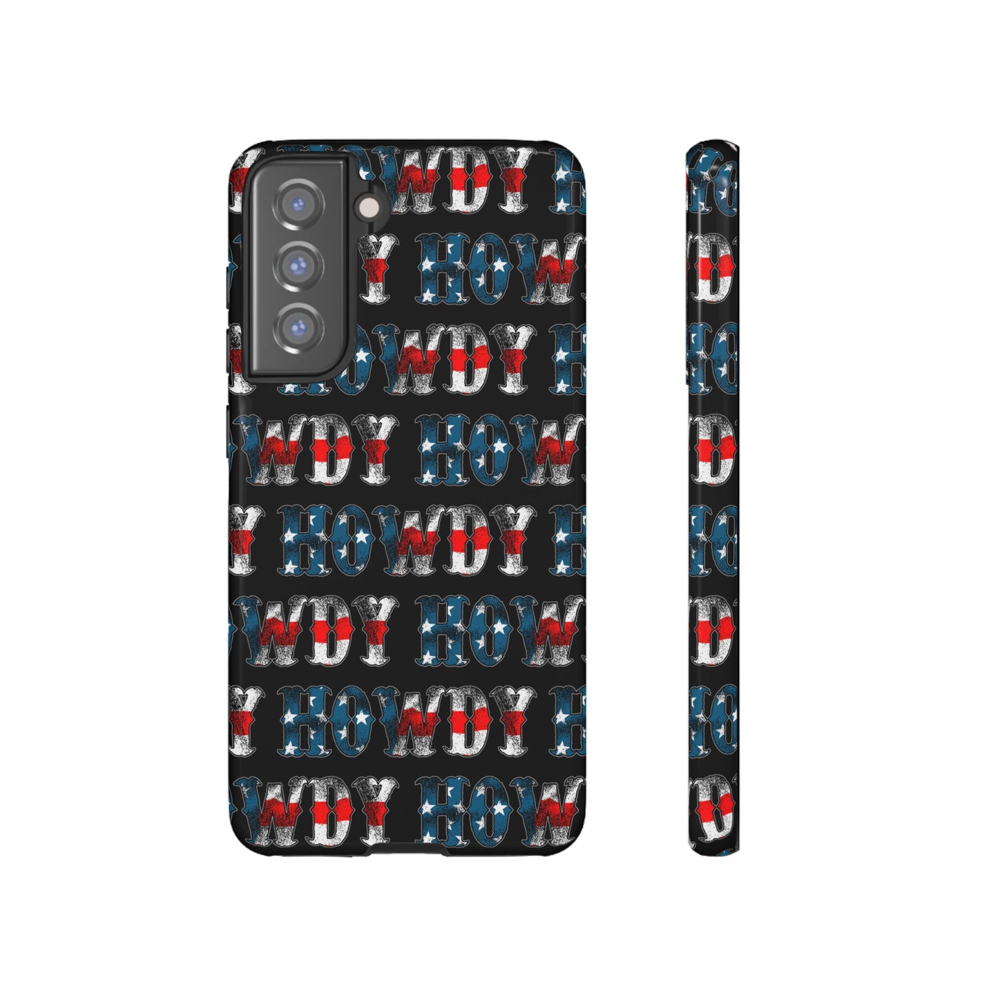 Patriotic Howdy Tough Case