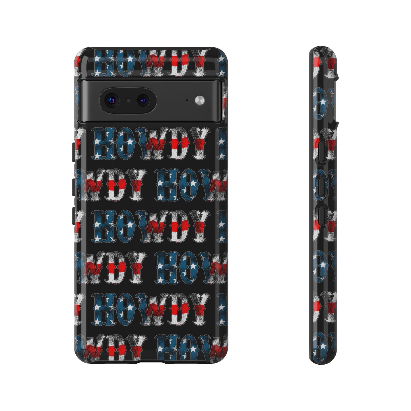Patriotic Howdy Tough Case