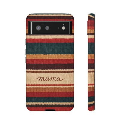 Serape Mama Tough Case