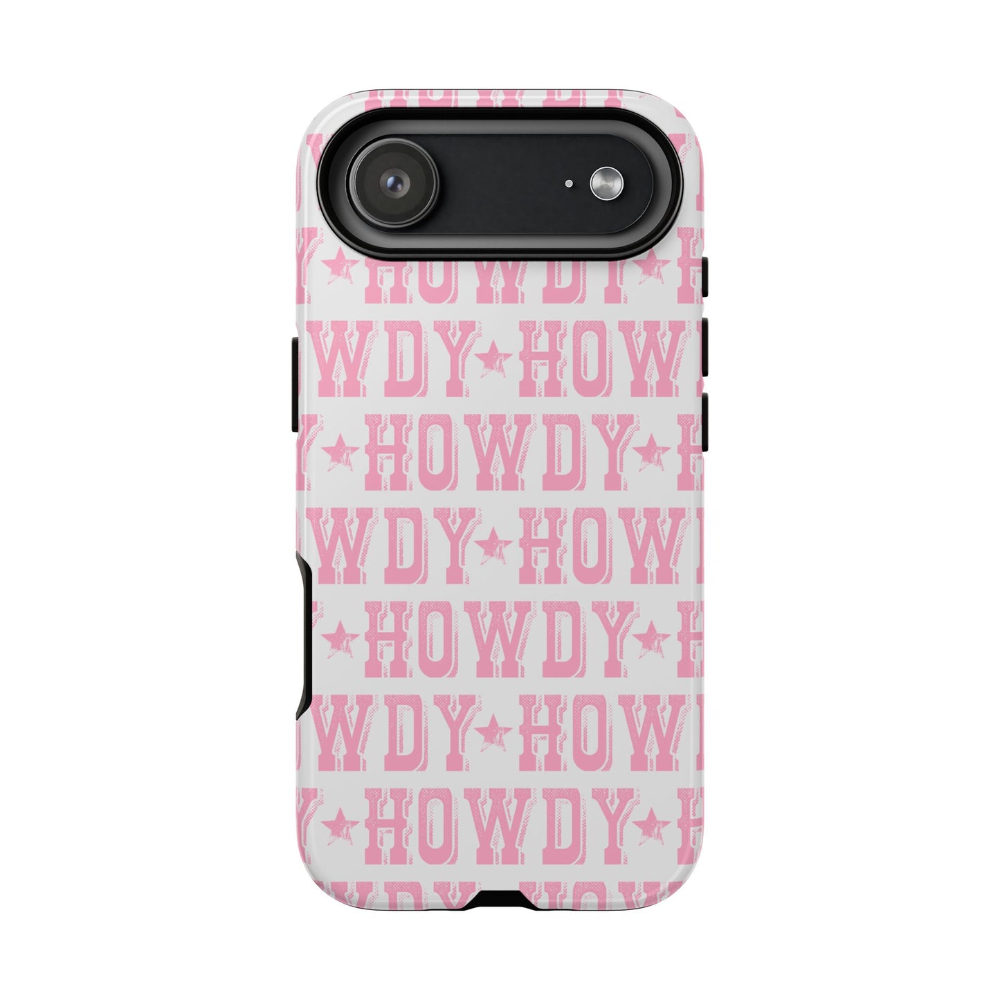 Pink Howdy Tough Case