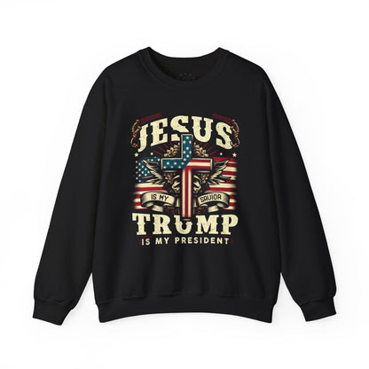 Jesus Is My Savior Trump Is My President Sweatshirt