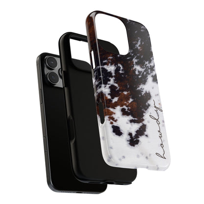 Howdy Cowhide Tough Phone Case