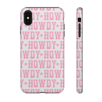 Pink Howdy Tough Case