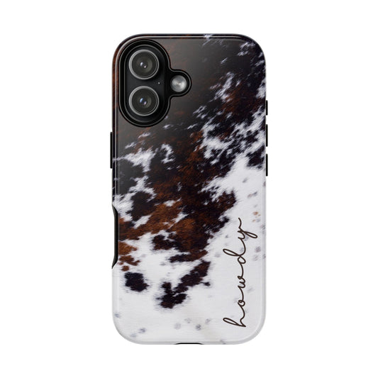 Howdy Cowhide Tough Phone Case