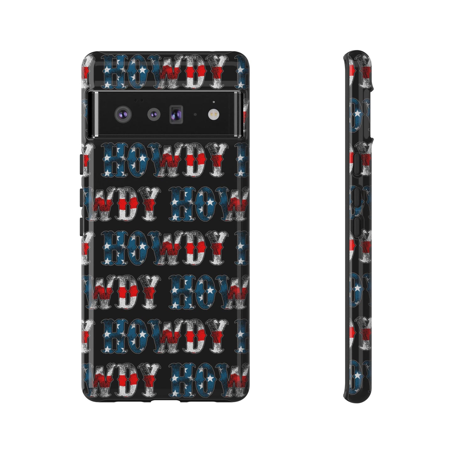 Patriotic Howdy Tough Case