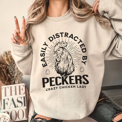 Easily Distracted by Peckers Sweatshirt