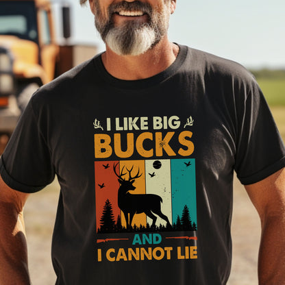 I Like Big Bucks and I Cannot Lie T-shirt