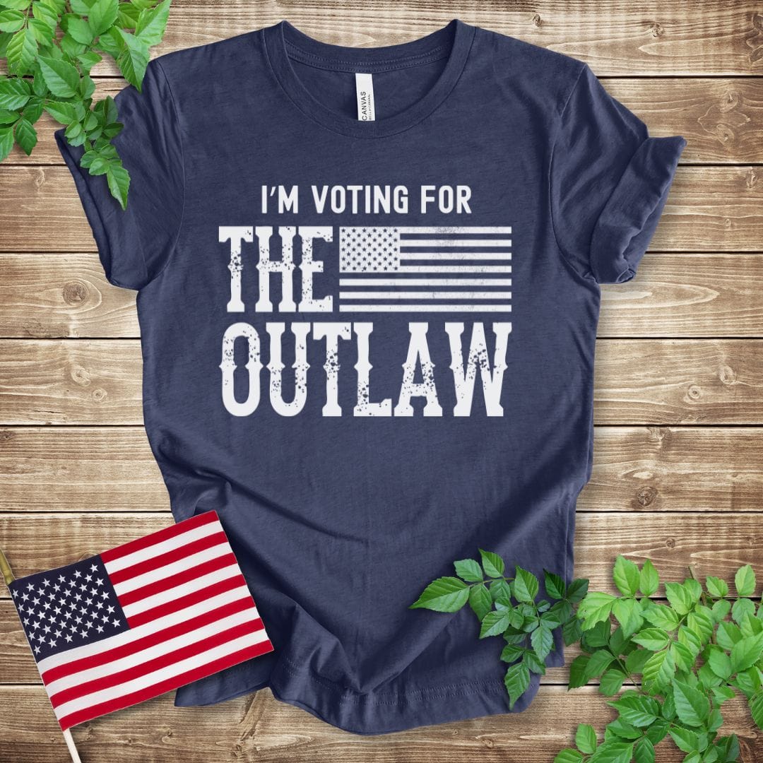 I'm Voting for the Outlaw T-shirt