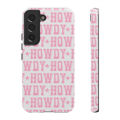 Pink Howdy Tough Case