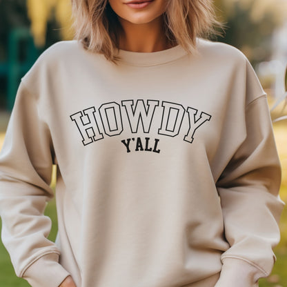 Howdy Y'all Sweatshirt