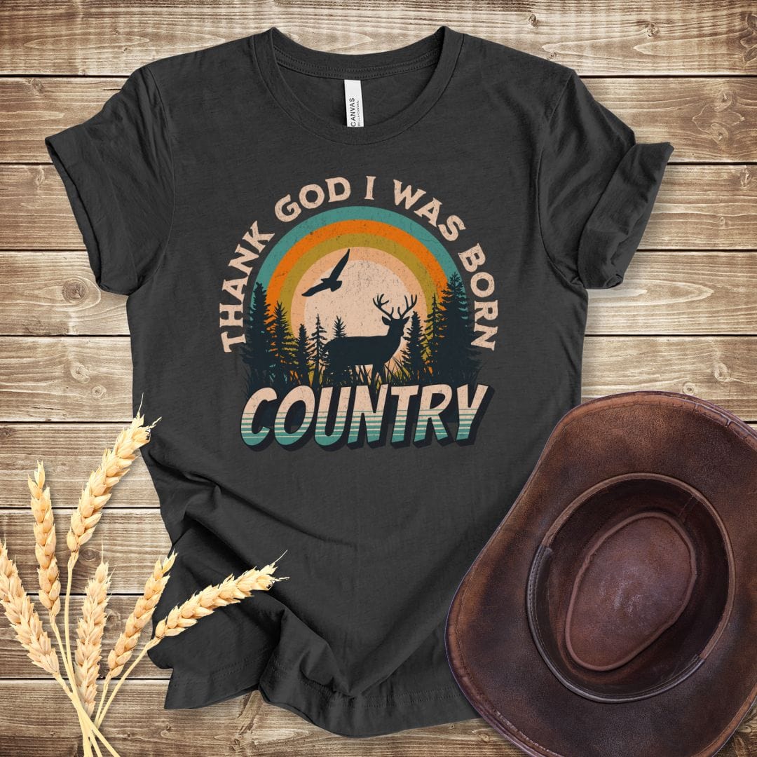 Thank God I Was Born Country T-shirt