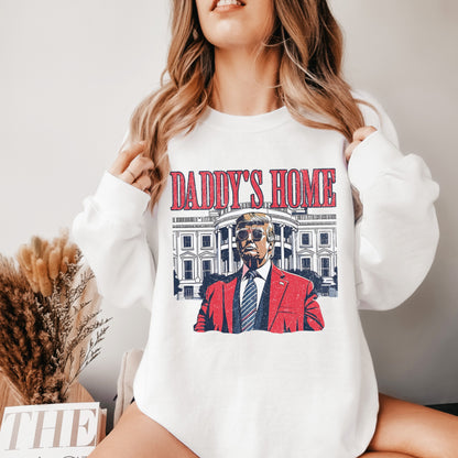 Daddy's Home - Red Trump Sweatshirt