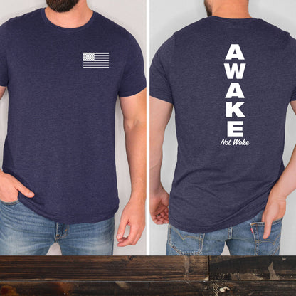 Awake Not Woke Vertical T-shirt