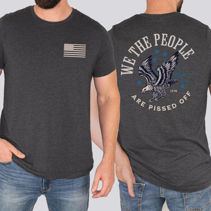 We the People Are Pissed Off Eagle T-shirt