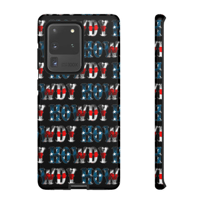 Patriotic Howdy Tough Case